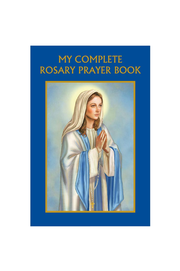 My Complete Rosary Prayer Book