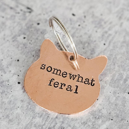 Somewhat Feral Cat Keychain • Funny Cat Lady Copper Keychain • Sarcastic Pet Lover Gift Salt and Sparkle