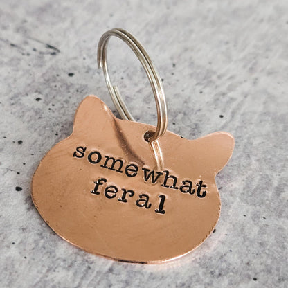 Somewhat Feral Cat Keychain • Funny Cat Lady Copper Keychain • Sarcastic Pet Lover Gift Salt and Sparkle